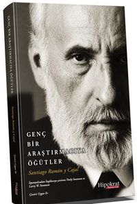 Genç Bir Araştırmacıya Öğütler