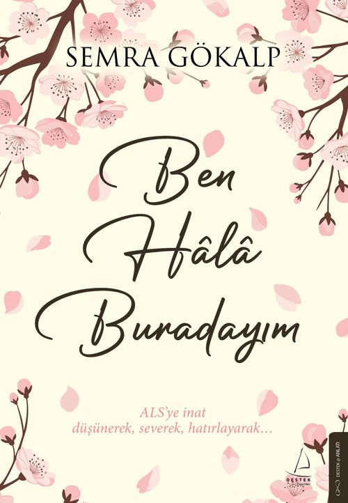 Ben Hâlâ Burdayım