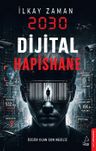2030 Dijital Hapishane