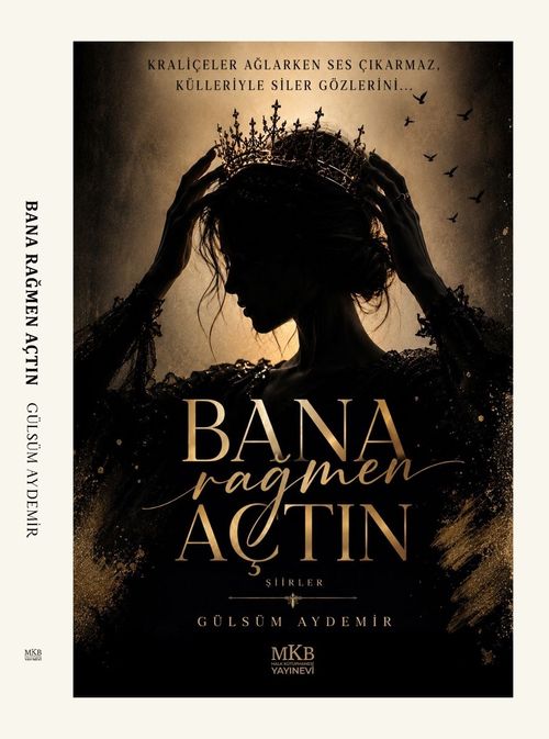 Bana Rağmen Açtın