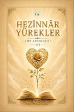 Hezînnar Yürekler Şiir Antolojisi