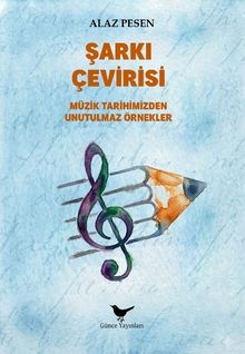 Şarkı Çevirisi