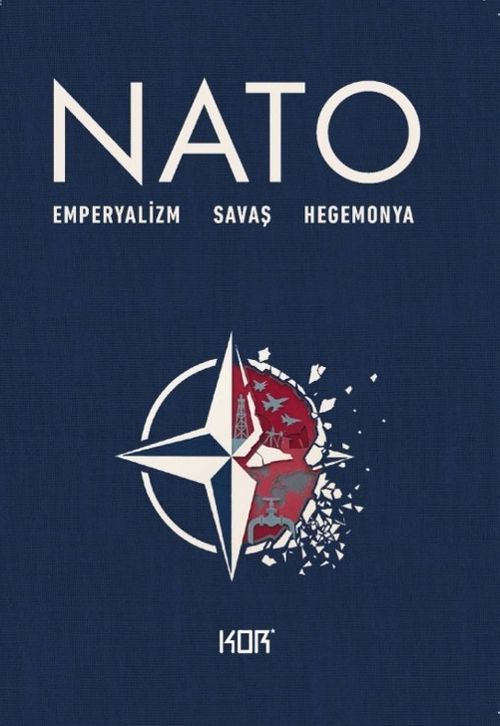 Nato & Emperyalizm Savaş Hegemonya