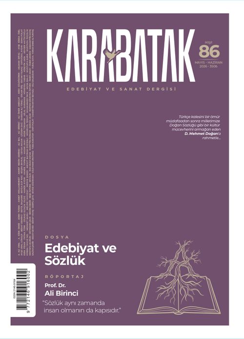 Karabatak Dergisi Sayı: 86 Mayıs-Haziran 2026