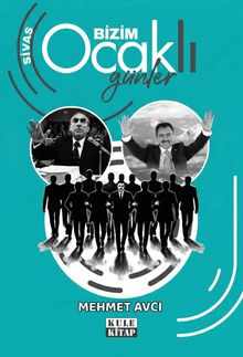 Sivas Bizim Ocaklı Günler