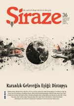 Şiraze İki Aylık Kitap Kültürü Dergisi Sayı: 36 Temmuz-Ağustos 2026