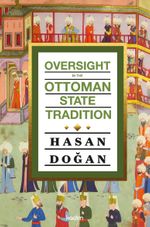 Oversight In The Ottoman State Tradition