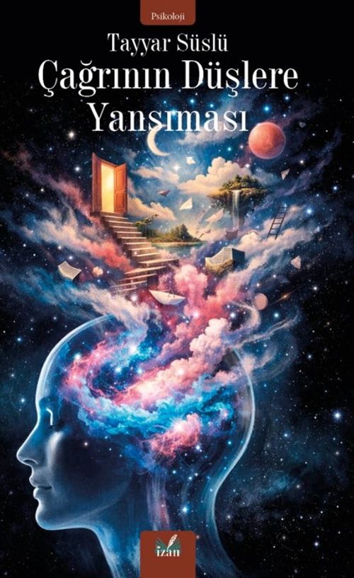 Çağrının Düşlere Yansıması