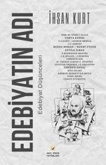 Edebiyatın Adı & Edebiyat Düşünceleri