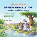 Çocuklar İçin Dijital Herakleitos