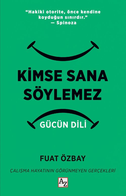 Kimse Sana Söylemez Gücün Dili