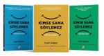 Kimse Sana Söylemez: Güç Serisi (3 Kitap)