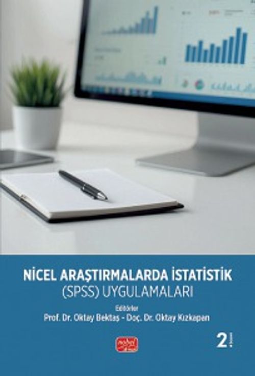 Nicel Araştırmalarda İstatistik (SPSS) Uygulamaları