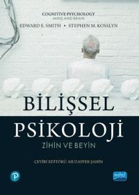 Bilişsel Psikoloji & Zihin ve Beyin