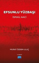 Efsunlu Yüzbaşı İsmail Naci