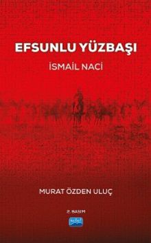 Efsunlu Yüzbaşı İsmail Naci