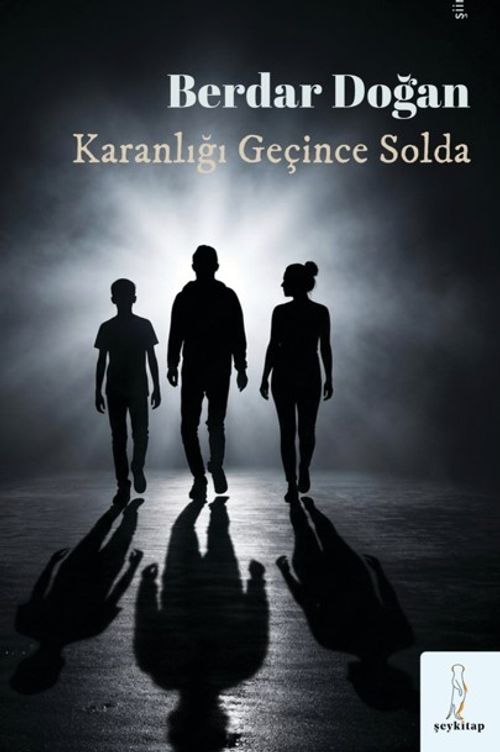 Karanlığı Geçince Solda