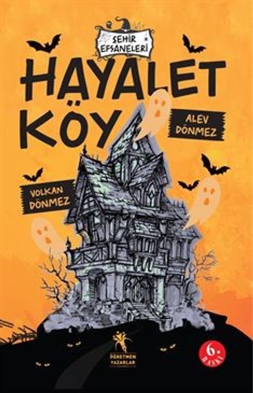 Şehir Efsaneleri - Hayalet Köy (8-13 Yaş)