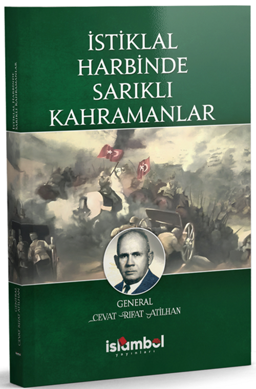 İstiklal Harbinde Sarıklı Kahramanlar