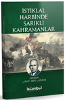 İstiklal Harbinde Sarıklı Kahramanlar