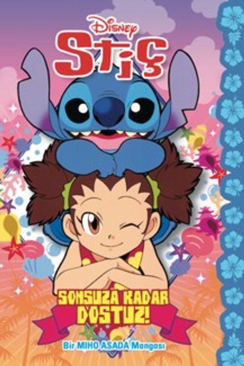 Disney Stiç / Sonsuza Dek Dostuz