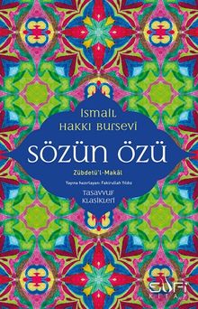 Sözün Özü & Zübdetü'l-Makal