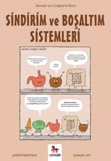 Sindirim ve Boşaltım Sistemleri / Gençler İçin Çizgilerle Bilim