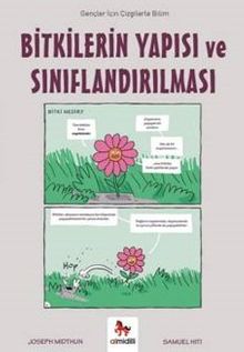 Bitkilerin Yapısı ve Sınıflandırılması / Gençler İçin Çizgilerle Bilim