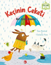 Keçinin Ceketi & Bir İyilik Masalı
