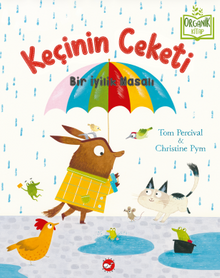 Keçinin Ceketi & Bir İyilik Masalı