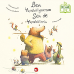 Ben Yapabiliyorsam Sen de Yapabilirsin