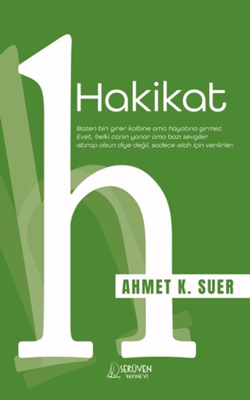 Hakikat & Her Şeyin Bittiği Sanılan Yerde Başlayan Yol