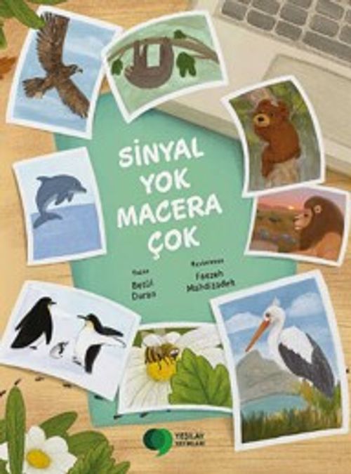 Sinyal Yok Macera Çok