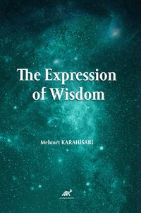 The Expression Of Wisdom