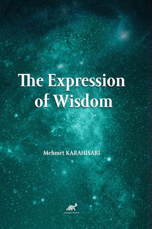 The Expression Of Wisdom