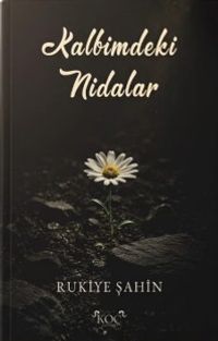 Kalbimdeki Nidalar