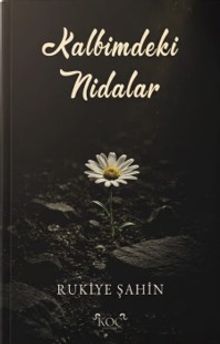 Kalbimdeki Nidalar