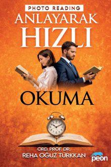 Anlayarak Çok Hızlı Okuma ve “Photo Reading”