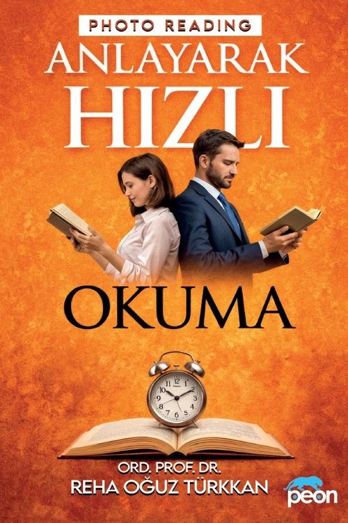 Anlayarak Çok Hızlı Okuma ve “Photo Reading”
