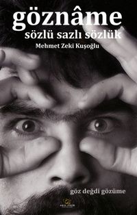 Gözname & Sözlü Sazlı Sözlük