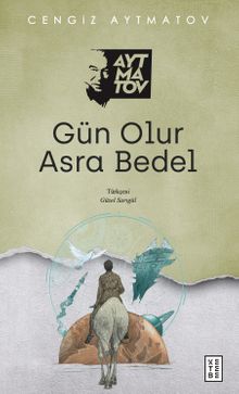 Gün Olur Asra Bedel