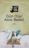 Gün Olur Asra Bedel