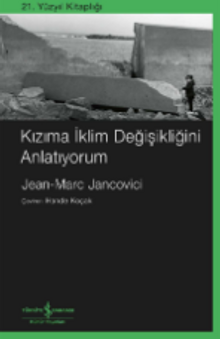 Kızıma İklim Değişikliğini Anlatıyorum