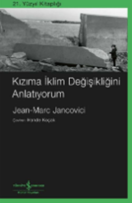 Kızıma İklim Değişikliğini Anlatıyorum