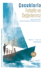 Çocuklarla Felsefe ve Değerlerimiz