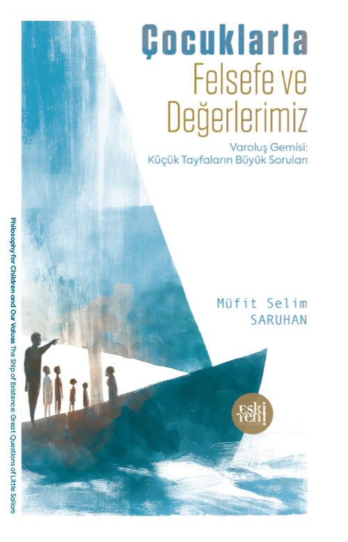 Çocuklarla Felsefe ve Değerlerimiz