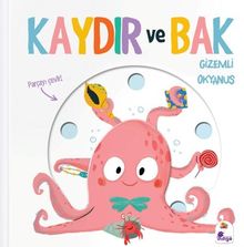 Kaydır ve Bak / Gizemli Okyanus