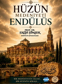 Hüzün Medeniyeti Endülüs