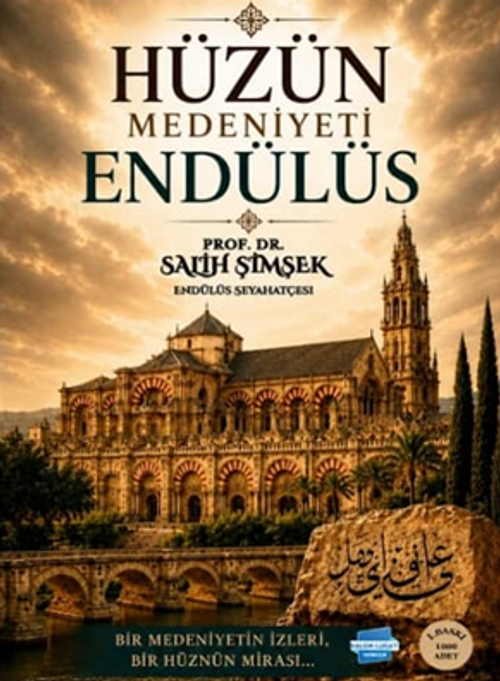 Hüzün Medeniyeti Endülüs