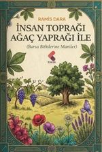 İnsan Toprağı Ağaç Yaprağı İle